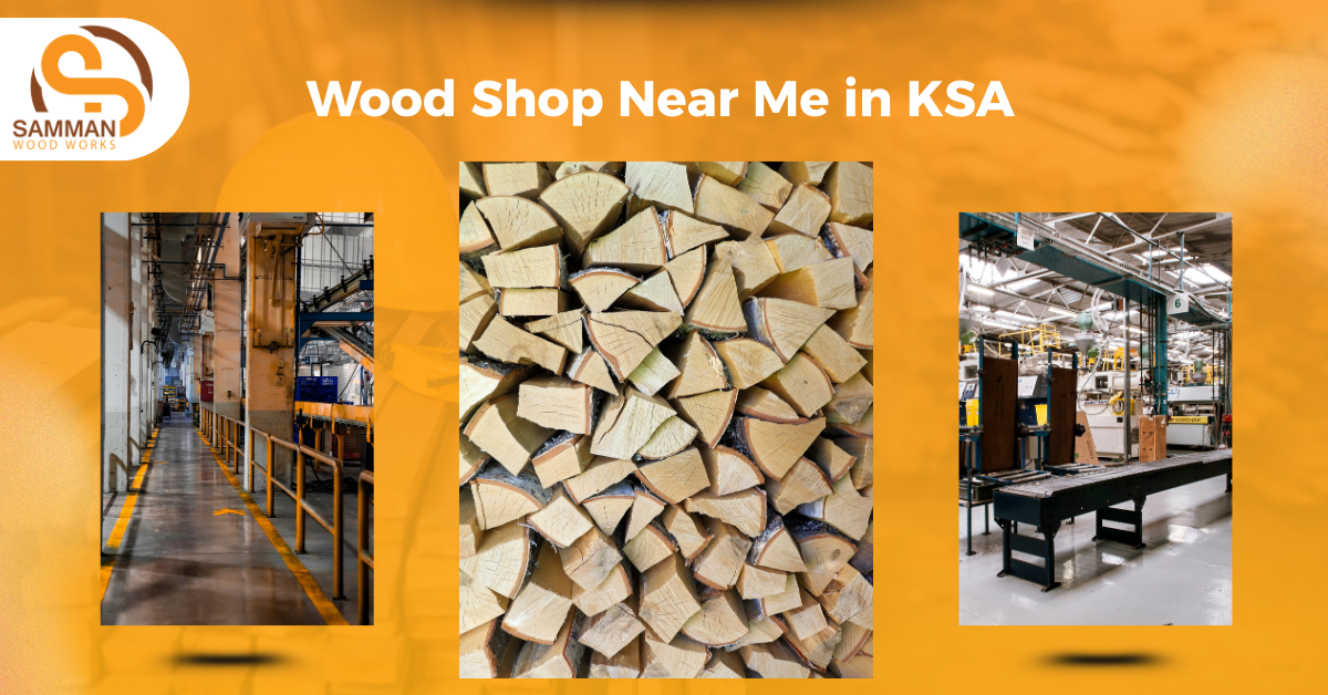 Wood Shop Near Me in KSA